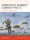 [Osprey Campaign 270] • Operation Market-Garden 1944